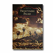 Images of America: Twentynine Palms